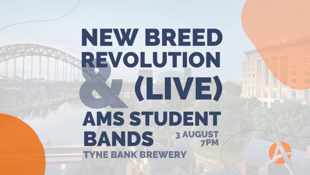 AMS Gateshead Presents- New Breed Revolution- Live