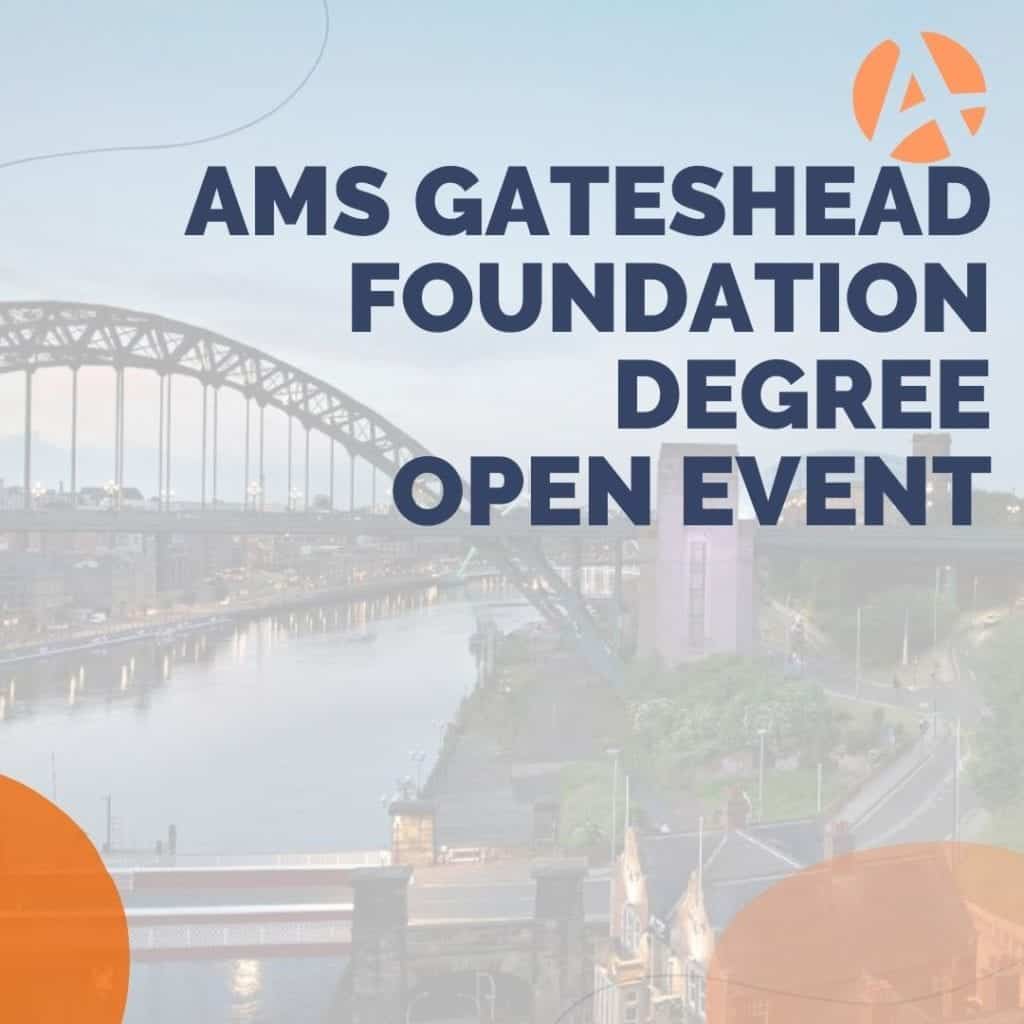 Gateshead Online Open Event – Foundation Degree
