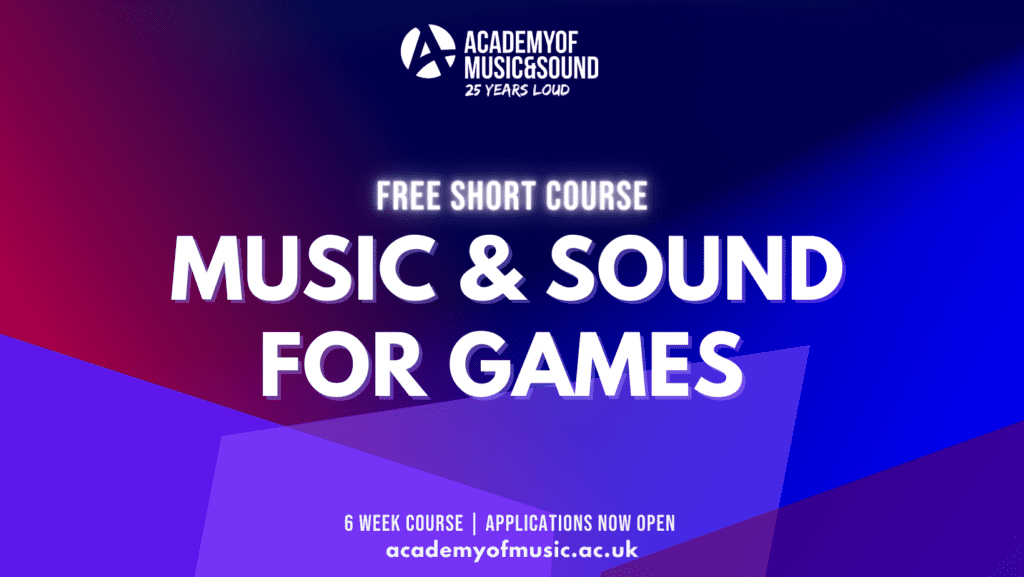 Purple visuals that read ‘free short course, Music & Sound for Games'